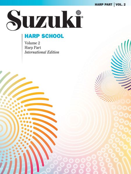 Suzuki Harp School, Vol. 2 : Harp Part.