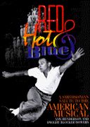 Red Hot & Blue : A Smithsonian Salute To The American Musical.