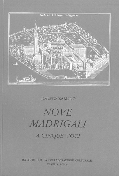 Nove Madrigali : A Cinque Voci.