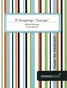 El Huapango Guango : For Brass Quintet.