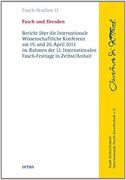 Fasch und Dresden : Bericht Über Die Internationale Wissenschaftliche Konferenz.