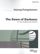 Dawn Of Darkness : For Tenor Saxophone and Orchestra (2011).