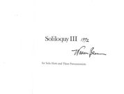 Soliloquy III : For Solo Horn and Three Percussionists (1972).