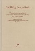 Thematisch-Systematisches Verzeichnis der Musikalischen Werke, Teil 2 : Vokalwerke.