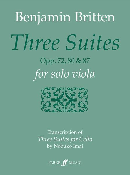 Three Suites For Cello, Op. 72, 80, 87 : For Viola / arr. by Nobuko Imai.