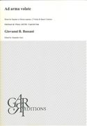 Ad Arma Volate : Motet For Soprano Or Mezzo, 2 Violins and Continuo / Ed. Alejandro Garri.