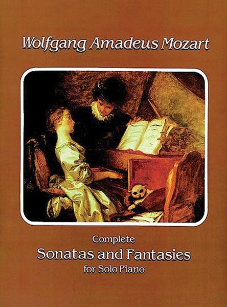 Complete Sonatas and Fantasies For Solo Piano.