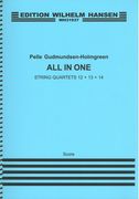 All In One : String Quartets 12+13+14 (2013).