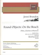Found Objects - On The Beach : For Oboe, Clarinet and Bassoon.