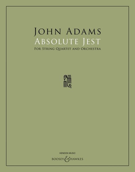 Absolute Jest : For String Quartet and Orchestra (2011).