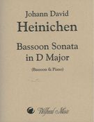 Bassoon Sonata In D Major : For Bassoon and Piano.