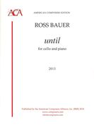 Until : For Cello and Piano (2013).