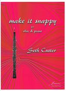 Make It Snappy : For Oboe and Piano.