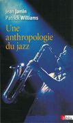 Anthropologie Du Jazz.
