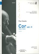 Cor, Vol. II / edited by Marta Casals Istomin.