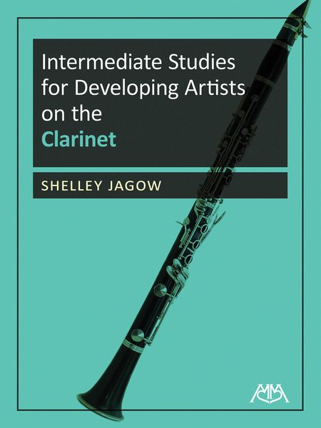 Intermediate Studies For Developing Artists On The Clarinet.