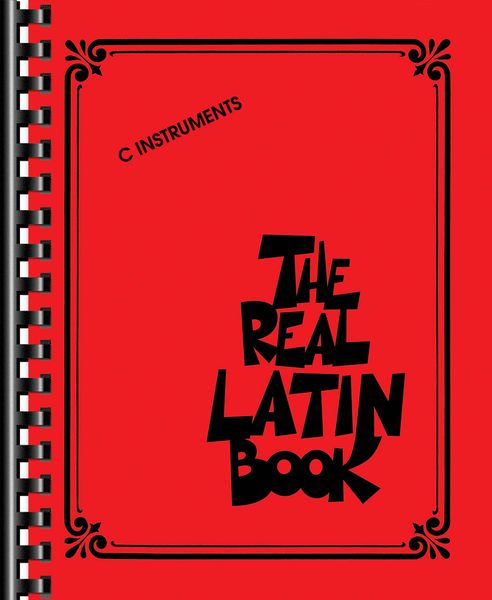 Real Latin Book : For C Instruments.