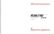 Melange A Trois : For Violin, Cello and Percussion (2014).