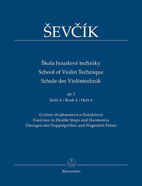 School Of Violin Technique, Op. 1, Book 4 : Exercises In Double Stops and Harmonics.