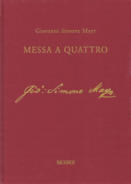 Messa A Quattro : Con Stromenti Parte Concertanti / edited by Oliver Jacob.