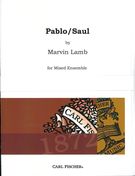 Pablo/Saul : For Mixed Ensemble (2010).