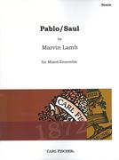 Pablo/Saul : For Mixed Ensemble (2010).