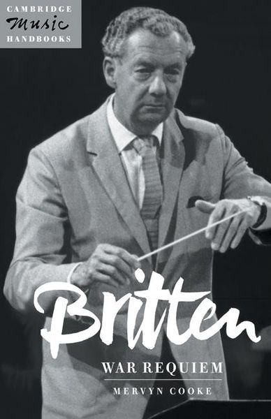 Britten : War Requiem.