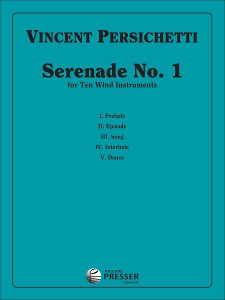 Serenade No. 1 : For 10 Wind Instruments.