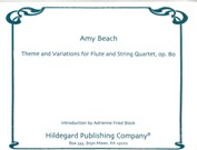 Theme and Variations, Op. 80 : For Flute and String Quartet / Introduction by Adrienne Fried Block.