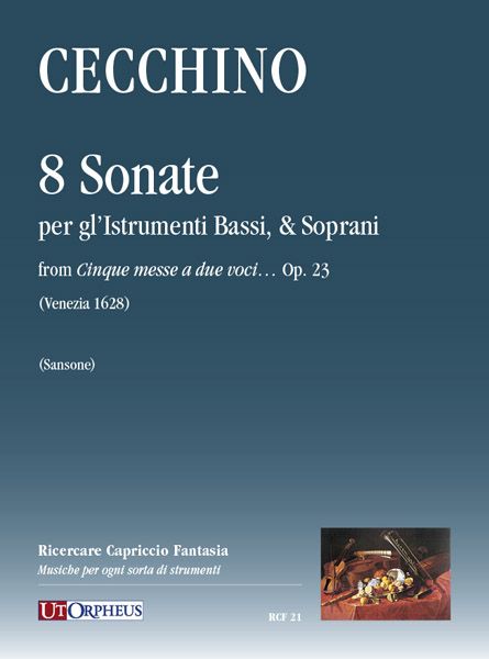 8 Sonate : Per Gl'instrumenti Bassi & Soprani / edited by Nicola Sansone.
