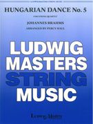 Hungarian Dance No. 5 : For String Quartet / arranged by Percy Hall.