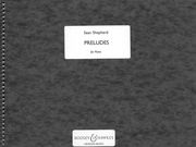 Preludes : For Piano (2005-06).