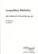 Six Valses A la Viennoise, Op. 42 : Für Klavier / edited by Dieter Michael Backes.