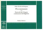 Piva Montanara, Ossia Pastorale Per Organo A Imitazione Del Baghetto / edited by Marco Ruggeri.