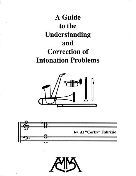Guide To The Understanding and Correction Of Intonation Problems.