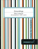 Groundings : For Alto Saxophone, Cello and Piano (2004).