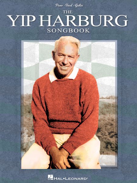 Yip Harburg Songbook : 2nd Edition.
