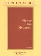 Flower Of The Mountain, From Distant Hills : For Orchestra.