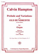 Prelude and Variations On Old Hundredth : For Organ - 2nd Edition.