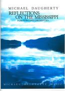 Reflections On The Mississippi : For Tuba and Orchestra (2013) - Piano reduction.