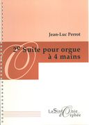 2e Suite : Pour Orgue A 4 Mains (2002).
