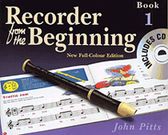 Recorder From The Beginning, Book 1.