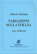 Variazioni Sulla Follia : Per Chitarra (2011).