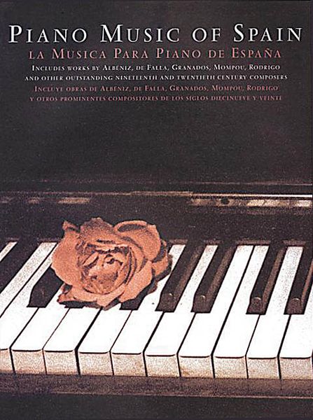 Piano Music Of Spain, Rose Edition.