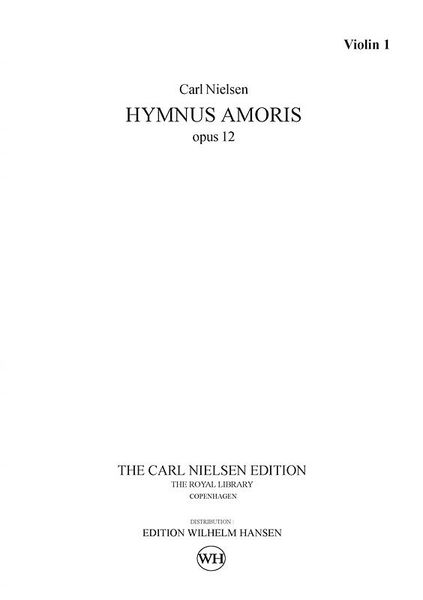 Hymnus Amoris, Op. 12 : For Soloists, Choir and Orchestra.