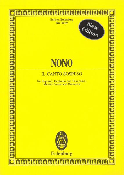 Canto Sospeso : For Soprano, Contra-Alto and Tenor Soli, Mixed Chorus and Orchestra.