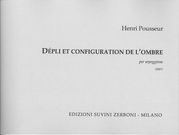 Depli Et Configuration De l'Ombre : Per Arpeggione (2007).