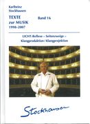 Texte Zur Musik 1998-2007, Band 16 / edited by Imke Misch.