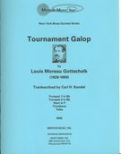 Tournament Galop : For Brass Quintet / transcribed by Carl H. Kandel.