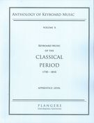 New Piano Anthology, Vol. 10 : Keyboard Music Of The Classical Period - Apprentice.